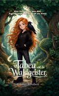 Tabea und Waldgeister