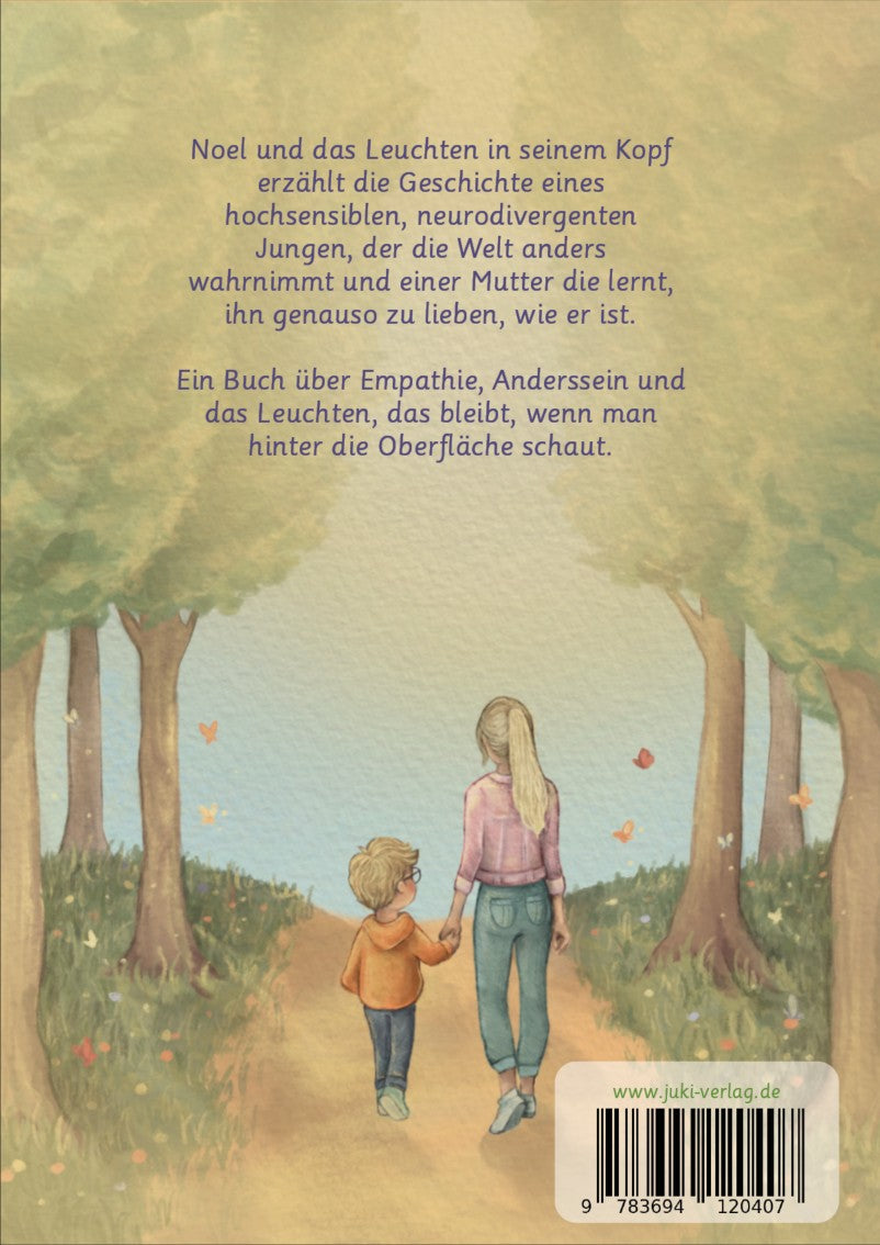 Noel und das Leuchten in seinem Kopf